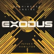 Cover-Bild zum Titel 'Exodus: The Archimedes Engine' von 'Peter F. Hamilton'