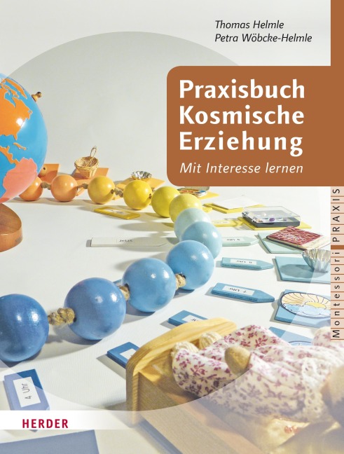 Praxisbuch Kosmische Erziehung - Thomas Helmle, Petra Wöbcke-Helmle