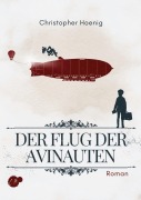 Cover-Bild zum Titel 'Der Flug der Avinauten' von 'Christopher Hoenig'
