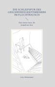 Cover-Bild zum Titel 'Die Schleifspur des Geschwindigkeitsmessers im Fluchtrausch' von 'Gino Hahnemann'