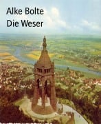 Cover-Bild zum Titel 'Die Weser' von 'Alke Bolte'