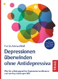 Cover-Bild zum Titel 'Depressionen überwinden ohne Antidepressiva' von 'Reinhard Maß'