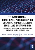 Cover-Bild zum Titel '1st International Conference, 'Resonance': on Cognitive Approach, Social Ethics and Sustainability' von ''