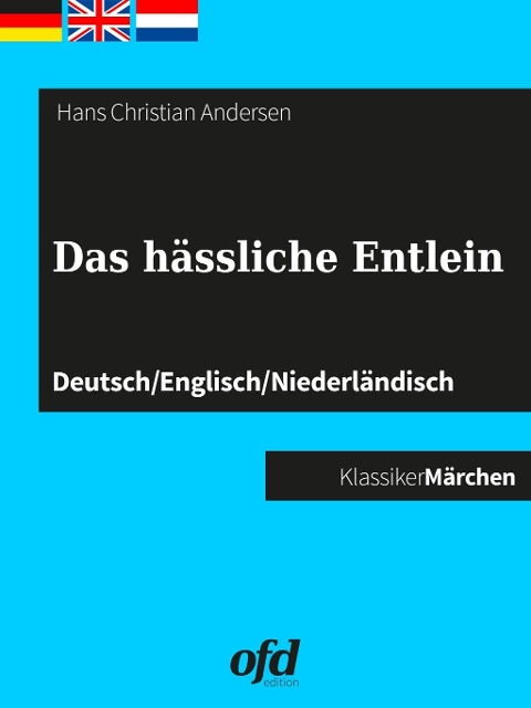 Das hässliche Entlein - Hans Christian Andersen