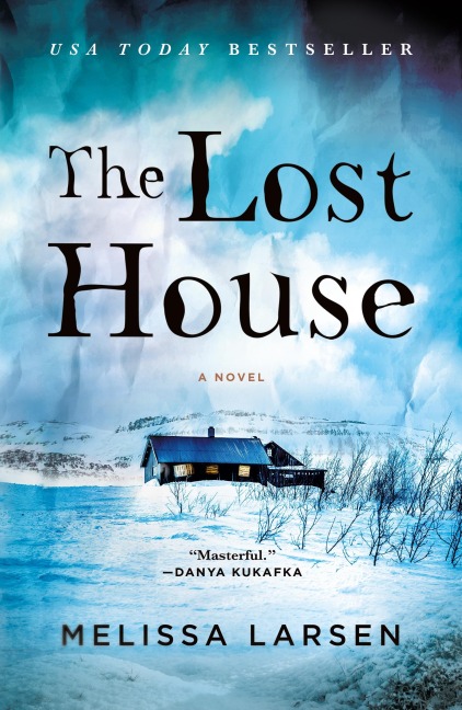 The Lost House - Melissa Larsen