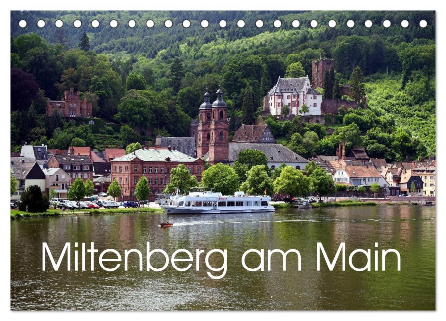 Miltenberg am Main (Tischkalender 2026 DIN A5 quer), CALVENDO Monatskalender - Thomas Erbacher