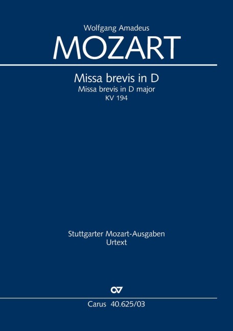 Missa brevis in D - Wolfgang Amadeus Mozart