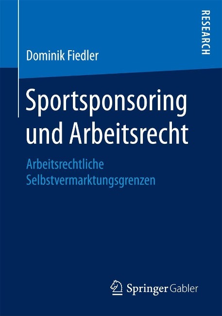 Sportsponsoring und Arbeitsrecht - Dominik Fiedler