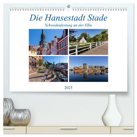 Die Hansestadt Stade - Schwedenfestung an der Elbe (hochwertiger Premium Wandkalender 2025 DIN A2 quer), Kunstdruck in Hochglanz - Thomas Klinder