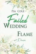 Cover-Bild zum Titel 'Failed Wedding Flame ... mit Damon' von 'Pia Cole'