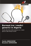 Cover-Bild zum Titel 'Burnout tra i medici generici in Algeria' von 'Samia Abbassene, Boualem Semaoune'