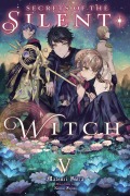 Cover-Bild zum Titel 'Secrets of the Silent Witch, Vol. 5' von 'Matsuri Isora'