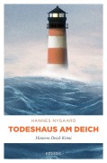 Cover-Bild zum Titel 'Todeshaus am Deich' von 'Hannes Nygaard'