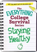 Cover-Bild zum Titel 'Staying Healthy' von 'Adams Media'