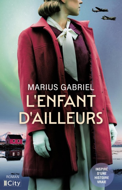 L'enfant d'ailleurs - Marius Gabriel