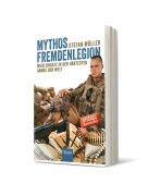 Mythos Fremdenlegion - Stefan Müller