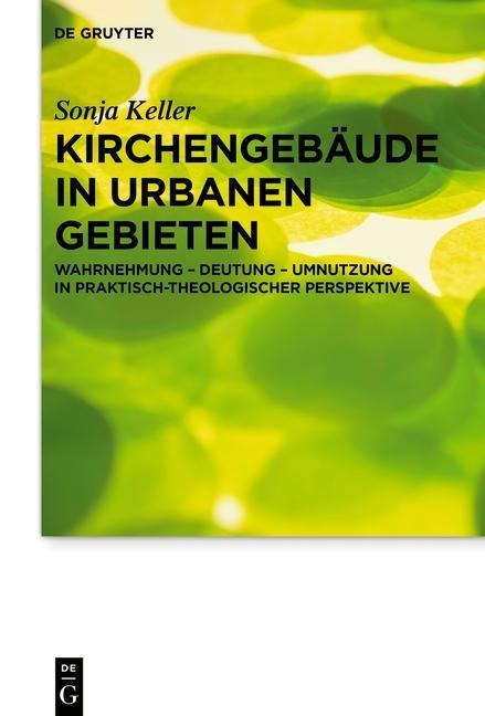 Kirchengebäude in urbanen Gebieten - Sonja Keller