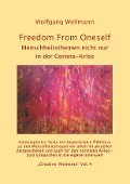 Freedom From Oneself - Wolfgang Wellmann