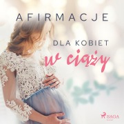 Cover-Bild zum Titel 'Afirmacje dla kobiet w ci¿¿y' von 'Maxx-audio'