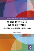 Cover-Bild zum Titel 'Social Activism in Women's Tennis' von 'Kristi Tredway'