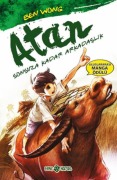 Cover-Bild zum Titel 'Atan 1 - Sonsuza Kadar Arkadaslik' von 'Ben Wong'