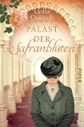 Cover-Bild zum Titel 'Palast der Safranblüten' von 'Lydia Conradi'