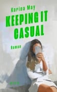 Cover-Bild zum Titel 'Keeping it casual' von 'Karina May'
