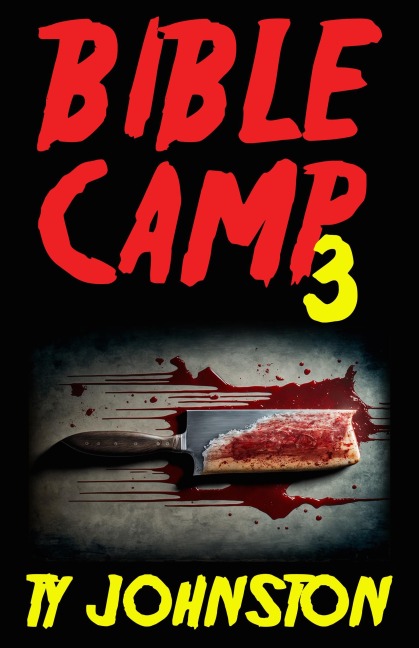 Bible Camp 3 - Ty Johnston