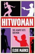 Cover-Bild zum Titel 'Hitwoman' von 'Elsie Marks'