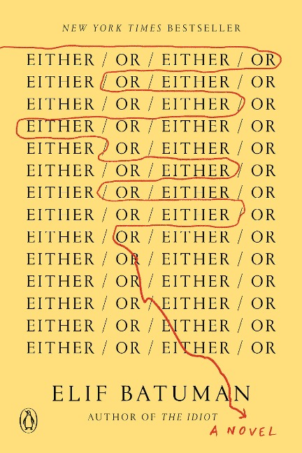 Either/Or - Elif Batuman
