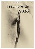 Traumpferde 2025 (Wandkalender 2025 DIN A4 hoch), CALVENDO Monatskalender - Vdp-Fotokunst. de Vdp-Fotokunst. de