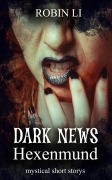 Dark News - Hexenmund - Robin Li