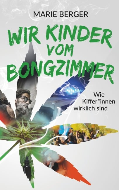 Wir Kinder vom Bongzimmer - Marie Berger