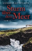 Cover-Bild zum Titel 'Sturm über dem Meer' von 'Constanze Wilken'