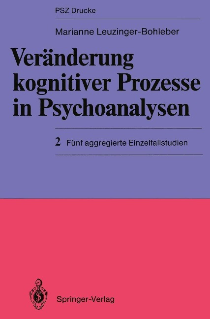 Veränderung kognitiver Prozesse in Psychoanalysen - Marianne Leuzinger-Bohleber