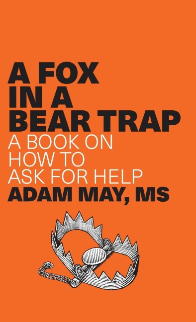 A Fox in a Bear Trap - Adam May