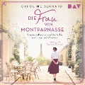 Die Frau von Montparnasse. Simone de Beauvoir und die Suche nach Liebe und Wahrheit - Caroline Bernard