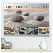 Cover-Bild zum Titel 'Augenmeditation im Zen Garten (hochwertiger Premium Wandkalender 2026 DIN A2 quer), Kunstdruck in Hochglanz' von 'Kerstin Waurick'