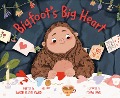 Bigfoot's Big Heart - Sarah Glenn Marsh