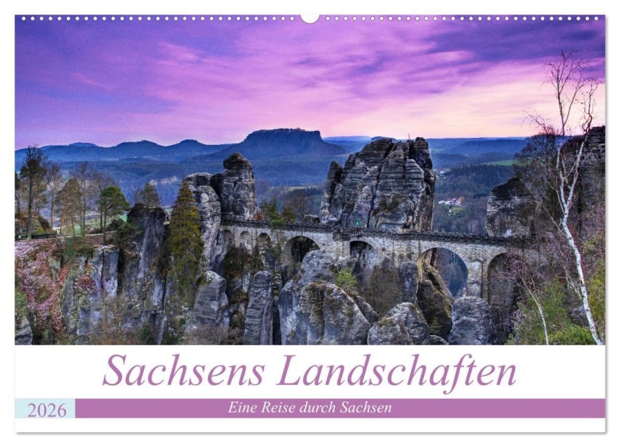 Sachsens Landschaften (Wandkalender 2026 DIN A2 quer), CALVENDO Monatskalender - Mario Koch Fotografie
