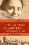 Cover-Bild zum Titel 'Alice Herz-Sommer - "Ein Garten Eden inmitten der Hölle"' von 'Reinhard Piechocki, Melissa Müller'