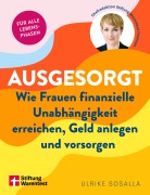 Cover-Bild zum Titel 'Ausgesorgt' von 'Ulrike Sosalla, Britta Sembach'