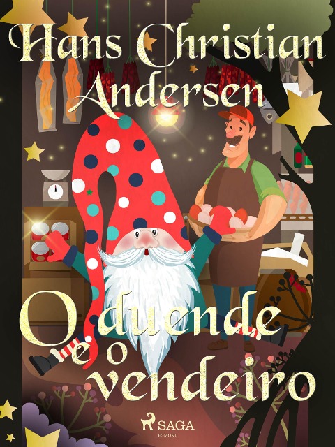 O duende e o vendeiro - H. C. Andersen