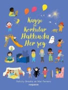 Cover-Bild zum Titel 'Kaygi Ve Korkular Hakkinda Her Sey' von 'Kolektif'