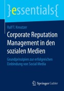 Corporate Reputation Management in den sozialen Medien - Ralf T. Kreutzer