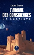 Cover-Bild zum Titel 'L'arcane des consciences' von 'Laura Green'