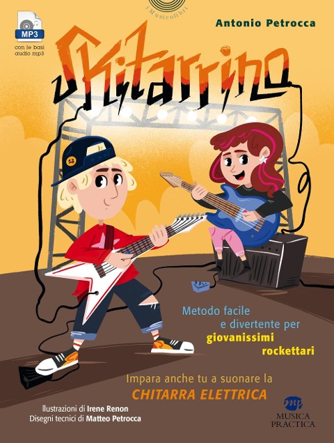 Skitarrino. Metodo facile e divertente per giovanissimi rockettari - Antonio Petrocca