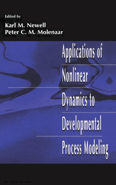 Applications of Nonlinear Dynamics To Developmental Process Modeling - 
