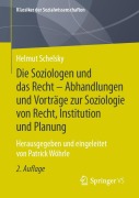 Cover-Bild zum Titel 'Die Soziologen und das Recht - Abhandlungen und Vorträge zur Soziologie von Recht, Institution und Planung' von 'Helmut Schelsky'