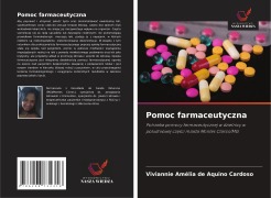 Cover-Bild zum Titel 'Pomoc farmaceutyczna' von 'Viviannie Amélia de Aquino Cardoso'